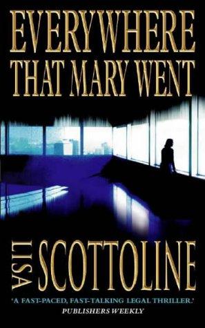 Scottoline, Lisa - Everywhere That Mary Went