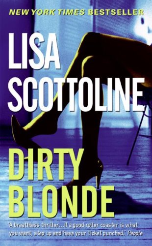 Scottoline, Lisa - Dirty Blonde