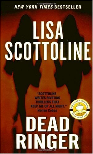 Scottoline, Lisa - Dead Ringer