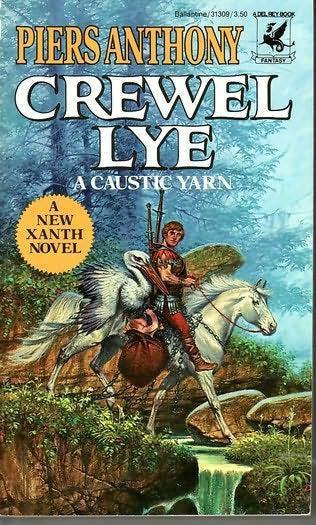 Piers, Anthony - Xanth 08 - Crewel Lye: A Caustic Yarn