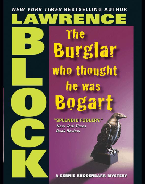Block, Lawrence - The Burglar Who Thought He Was Bogart