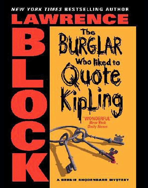 Block, Lawrence - The Burglar Who Liked to Quote Kipling