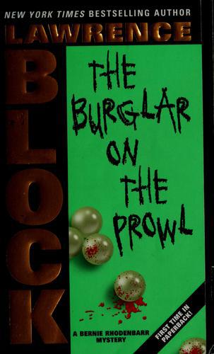 Block, Lawrence - The Burglar on the Prowl