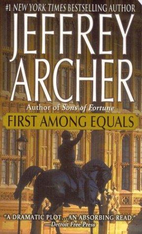 Archer, Jeffrey - First Among Equals