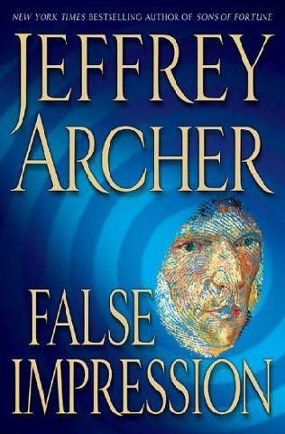 Archer, Jeffrey - False Impression