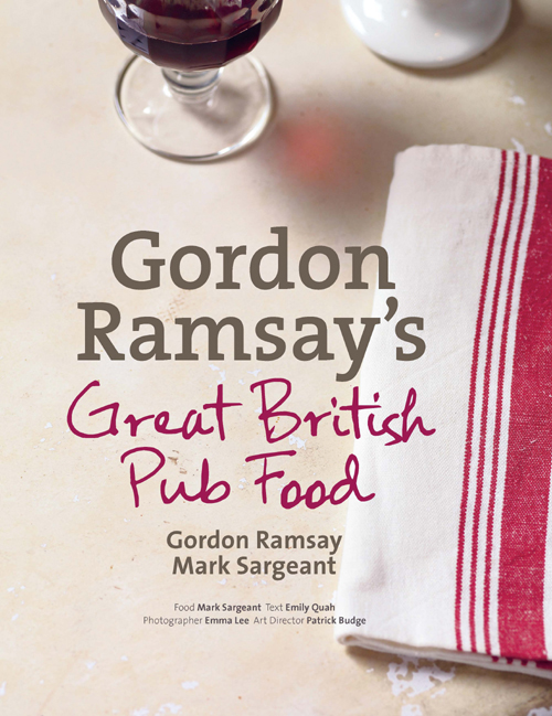 Ramsay, Gordon - Gordon Ramsay's Great British Pub Food [Cookbook]