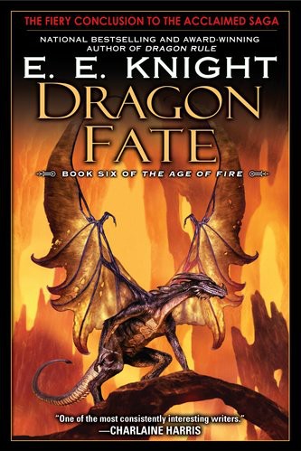 Knight, E.E - Age of Fire 06 - Dragon Fate