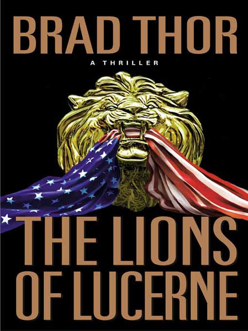 Thor, Brad - Lions of Lucerne
