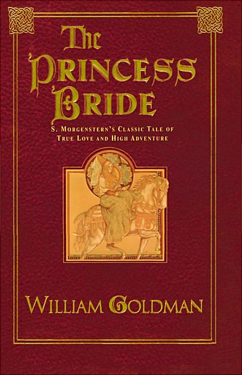 Goldman, William - The Princess Bride
