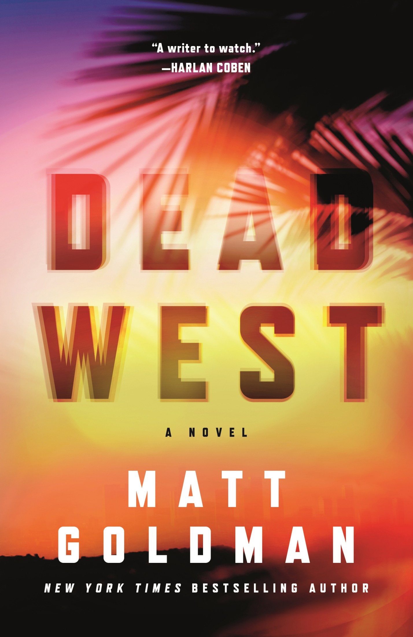 Goldman, Matt - Dead West