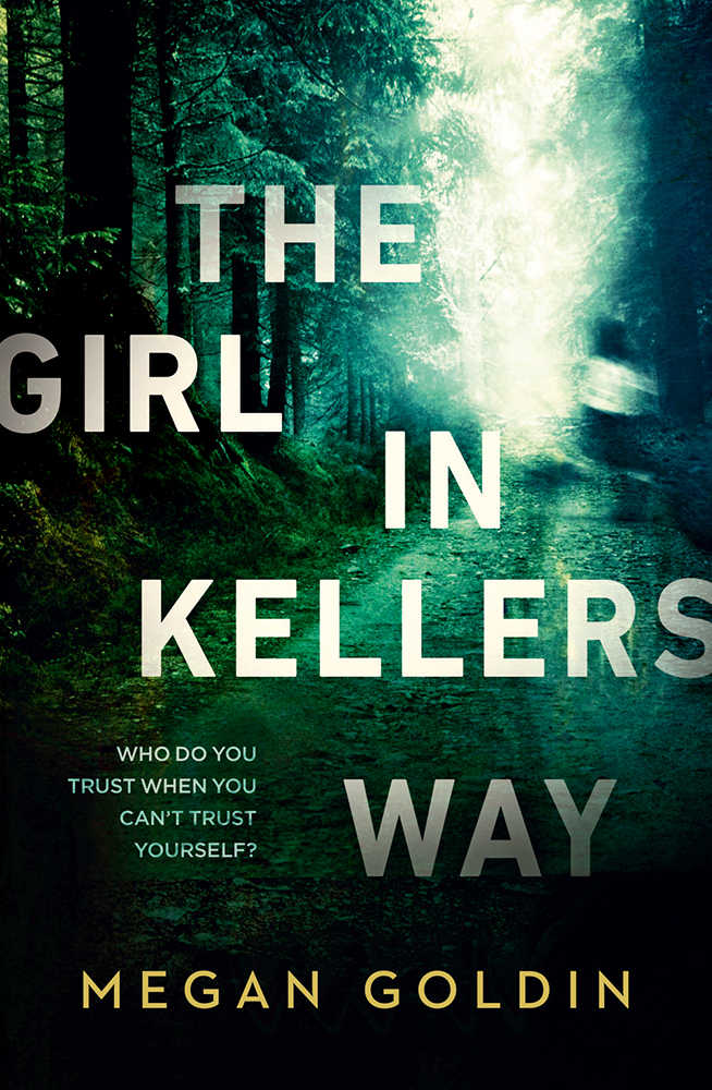 Goldin, Megan - The Girl in Kellers Way