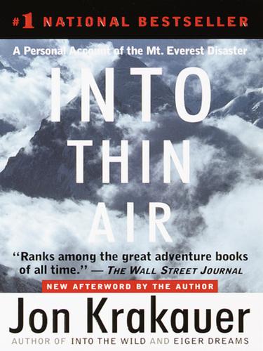 Krakauer, Jon - Into Thin Air: A Personal Account of the Mount Everest Diaster