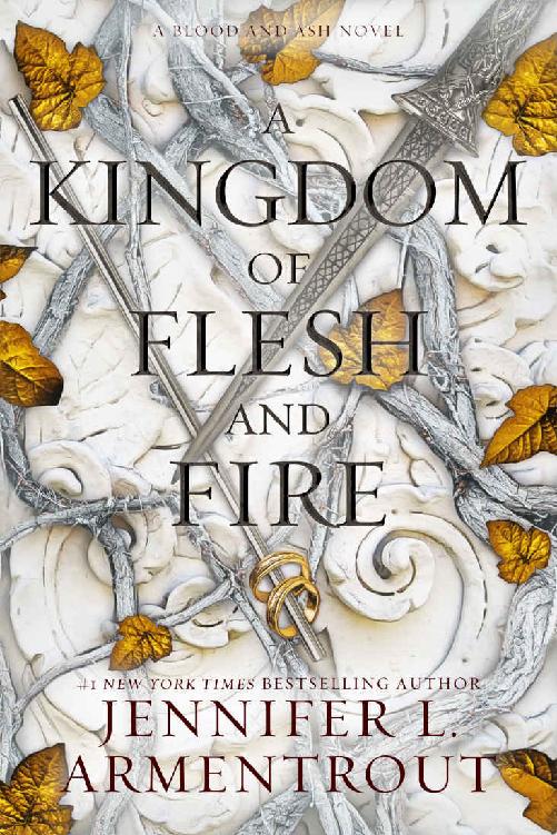 Armentrout, Jennifer L. - Blood And Ash 02 - A Kingdom of Flesh and Fire