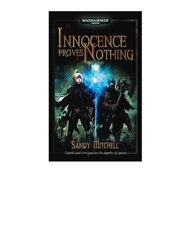 Mitchell, Sandy - Dark Heresey 02 - Innocence Proves Nothing