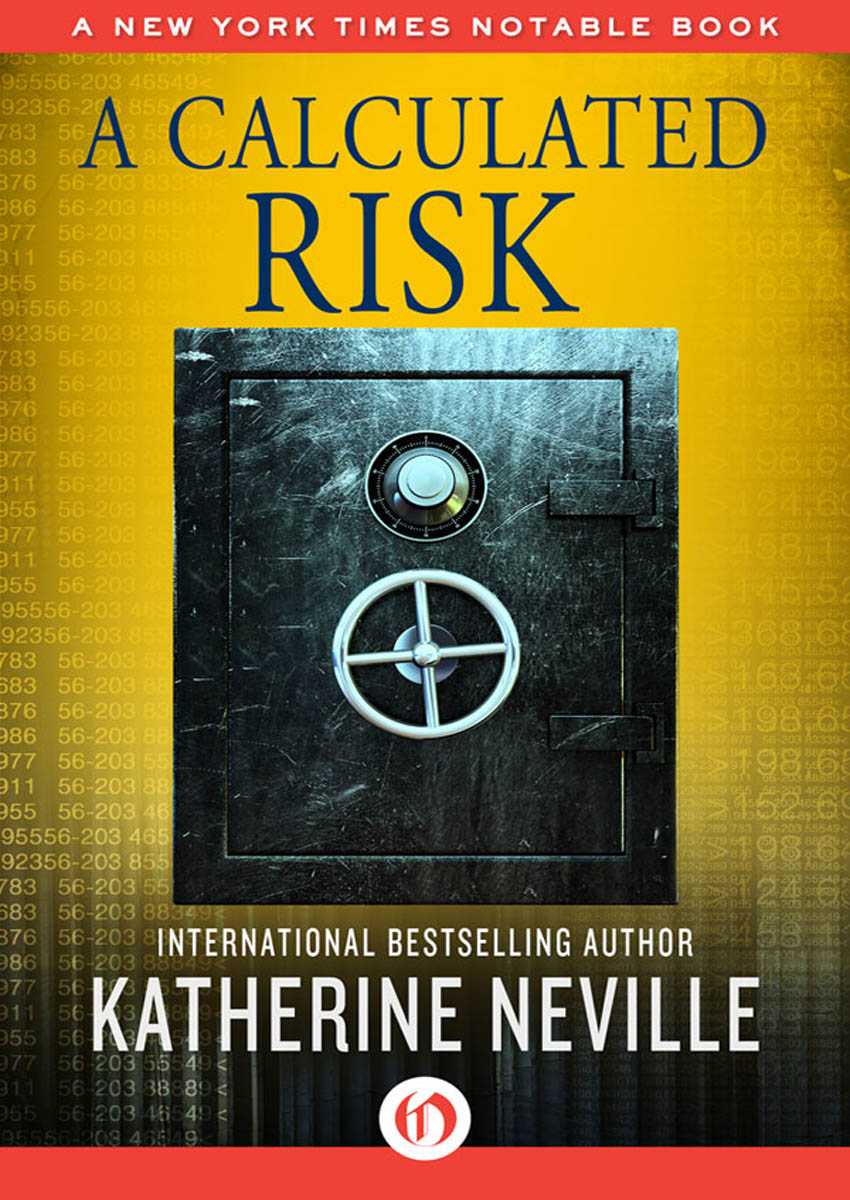 Neville, Katherine - A Calculated Risk