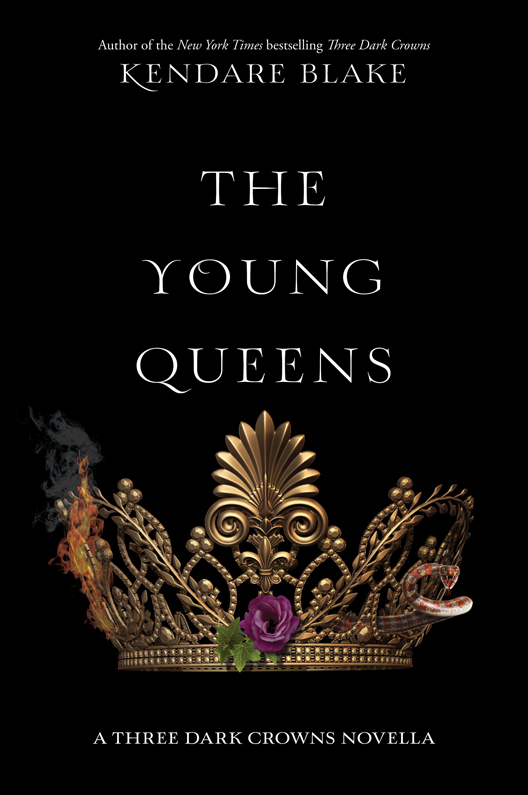 Kendare, Blake - Three Dark Crowns 002 - The Young Queens