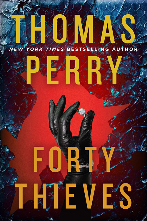 Perry, Thomas - Forty Thieves