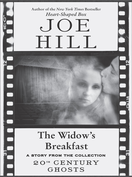 Hill, Joe - The Widow’s Breakfast