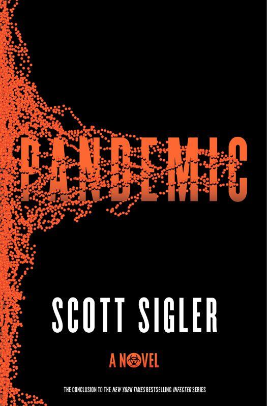 Sigler, Scott - Infected 03 - Pandemic