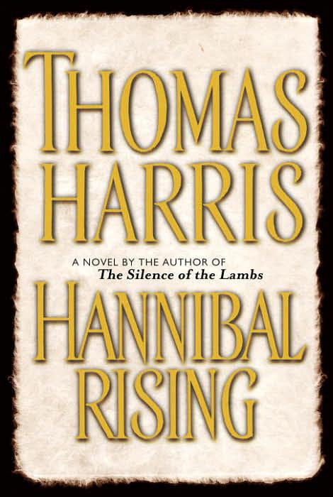 Harris, Thomas - Hannibal Rising