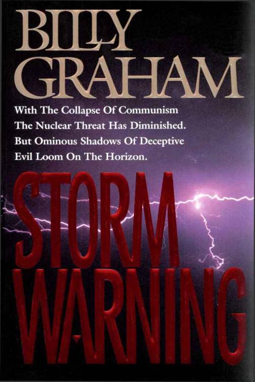 Graham, Billy - AngelsStorm Warning: Deceptive Evil Looms on the Horizon