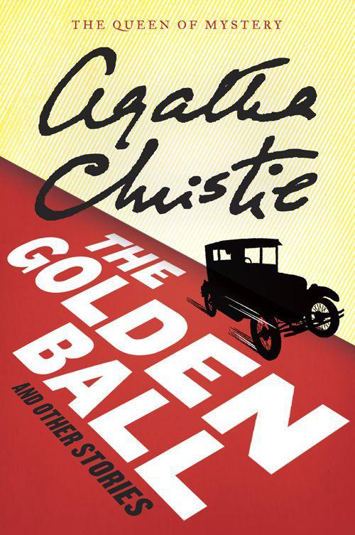 Christie, Agatha - The Golden Ball and Other Stories