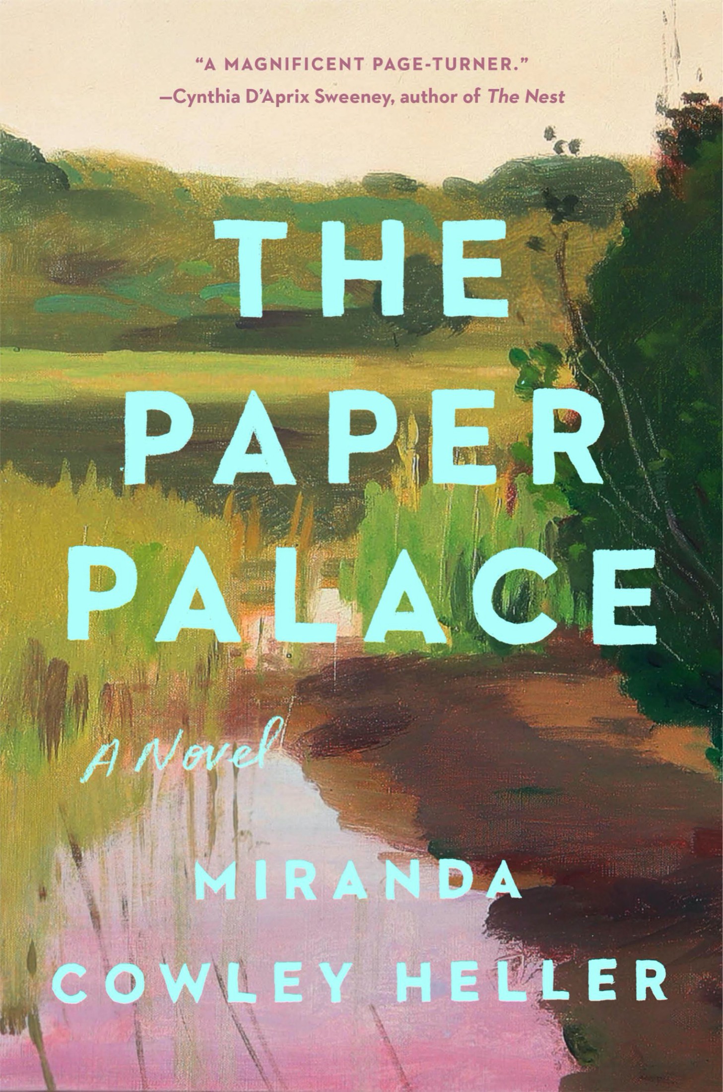 Heller, Miranda - The Paper Palace: A Novel