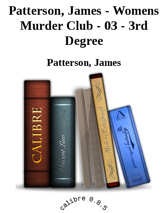Patterson, James - Womens Murder Club - 03 - 3rd Degree