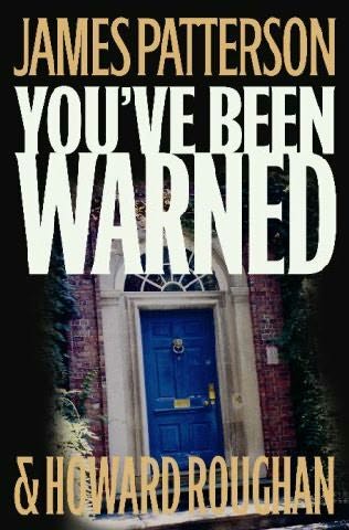 Patterson, James - You've Been Warned
