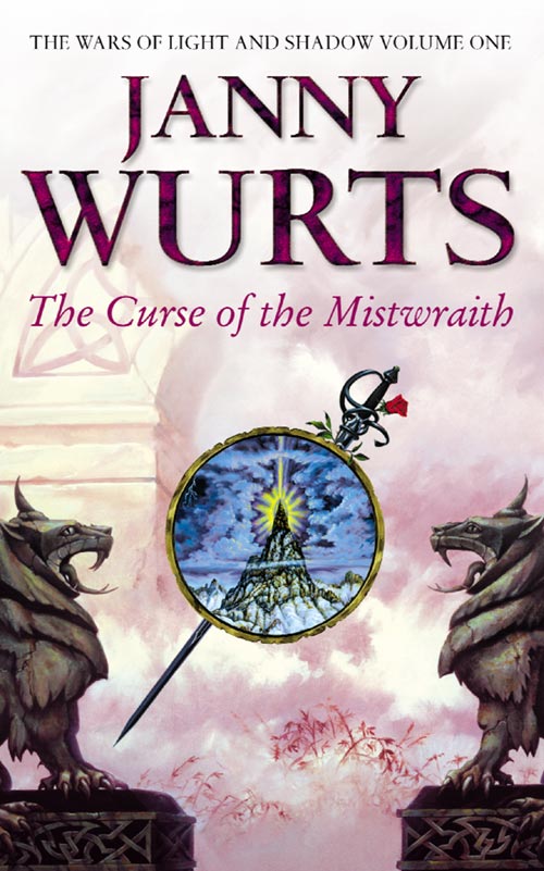 Wurts, Janny - Wars of Light and Shadow 01 - The Curse of the Mistwraith