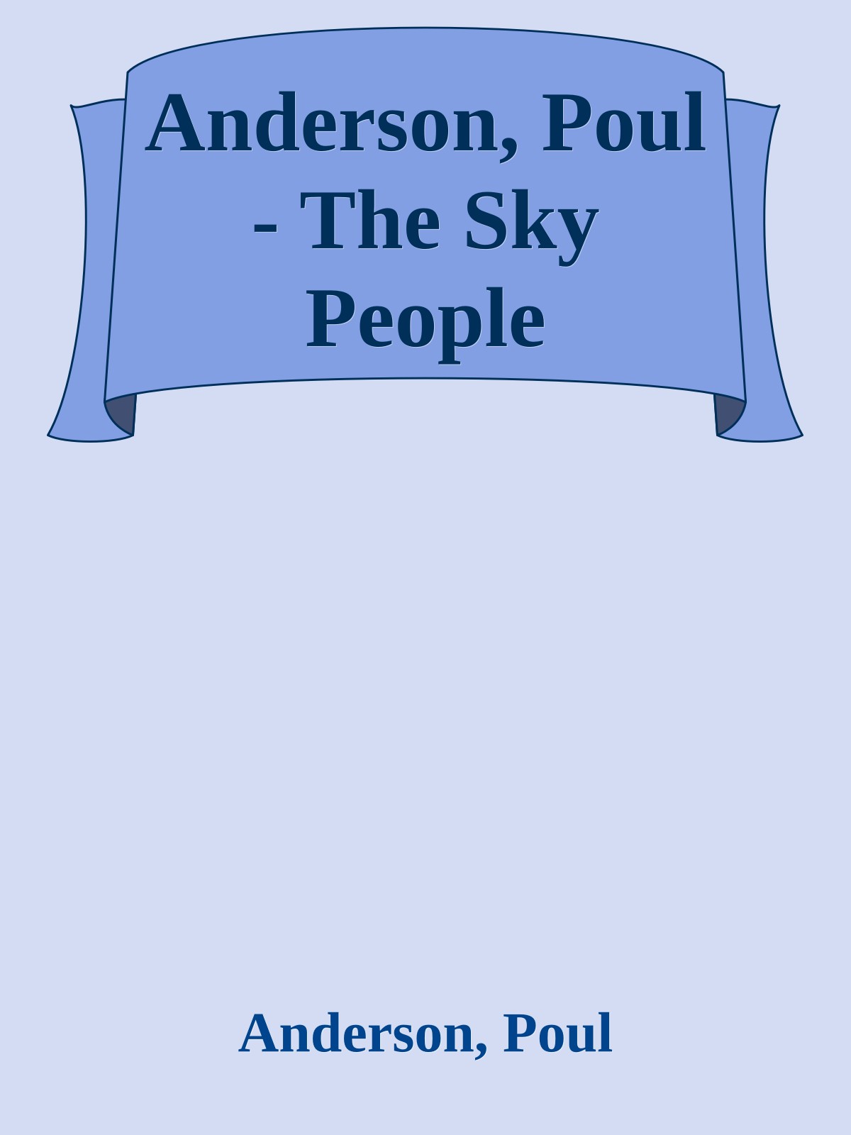 Anderson, Poul - The Sky People