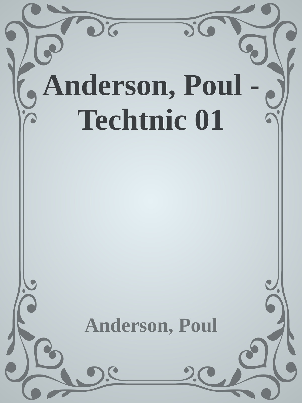 Anderson, Poul - Techtnic 01