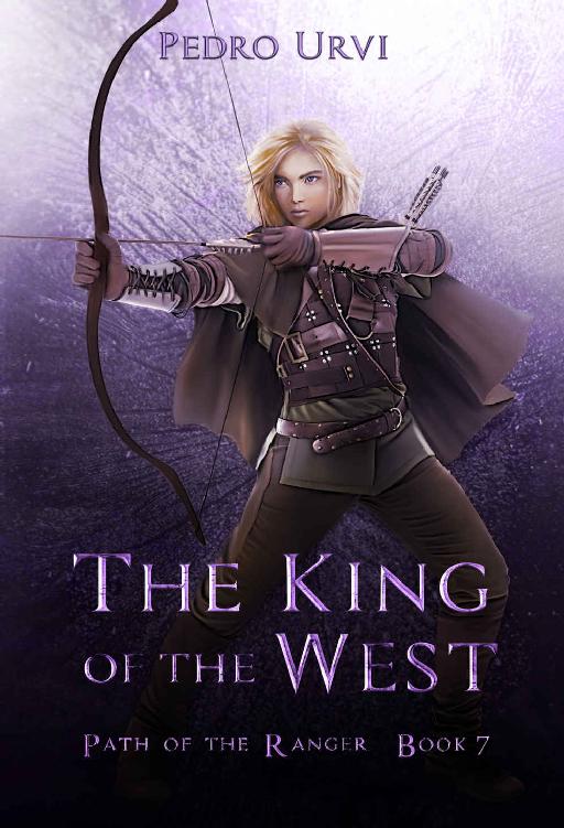 Urvi, Pedro - Path of the Ranger 07 - The King of the West