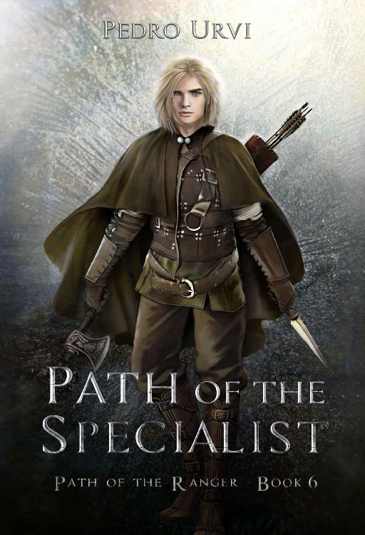 Urvi, Pedro - Path of the Ranger 06 - Path of the Specialist