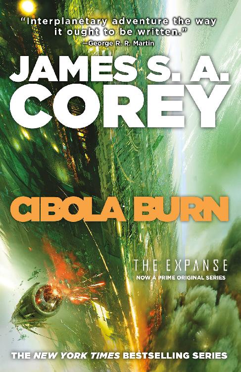 Corey, James S. A - Expanse 04 - Cibola Burn