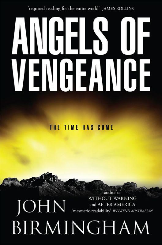 Birmingham, John - Angels of Vengeance