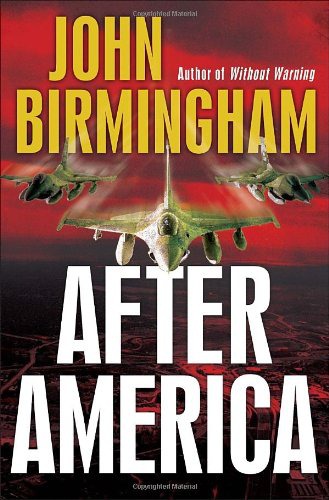 Birmingham, John - After America