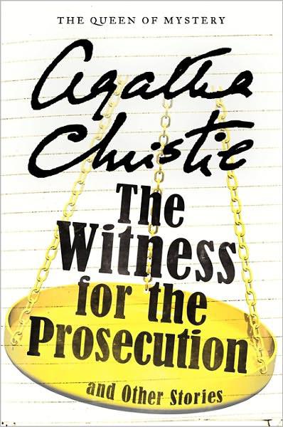 Christie, Agatha - The Witness for the Prosecution and Other Stories