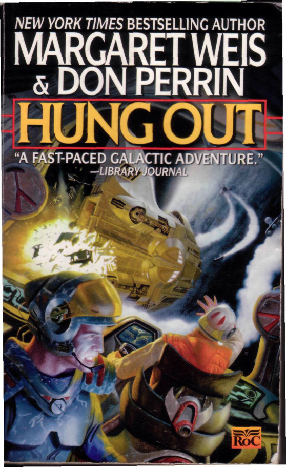 Weis, Margaret - Mag Force 7 Book 03 - Hung Out