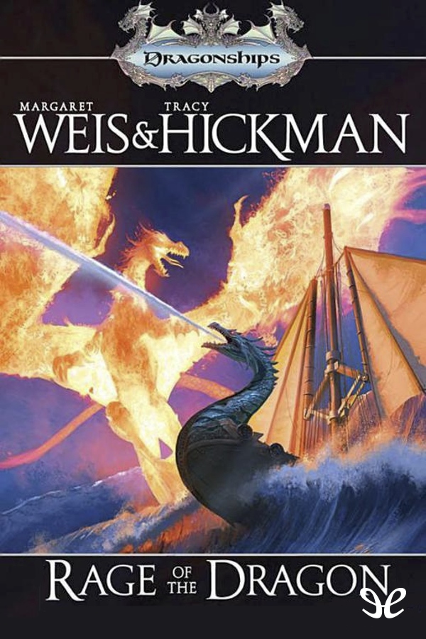 Weis, Margaret - Dragonships of Vindras 03 - Rage of The Dragon