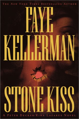 Kellerman, Faye - Stone Kiss