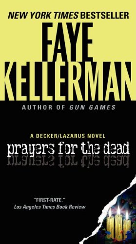 Kellerman, Faye - Prayers for the Dead