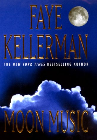 Kellerman, Faye - Moon Music