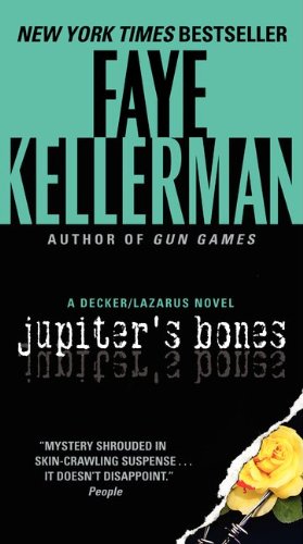 Kellerman, Faye - Jupiter’s Bones