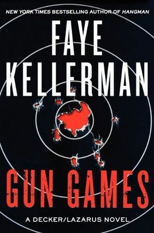 Kellerman, Faye - Gun Games