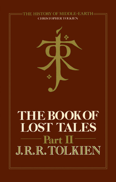 Tolkien, J. R. R. - The Book of Lost Tales, Part 2