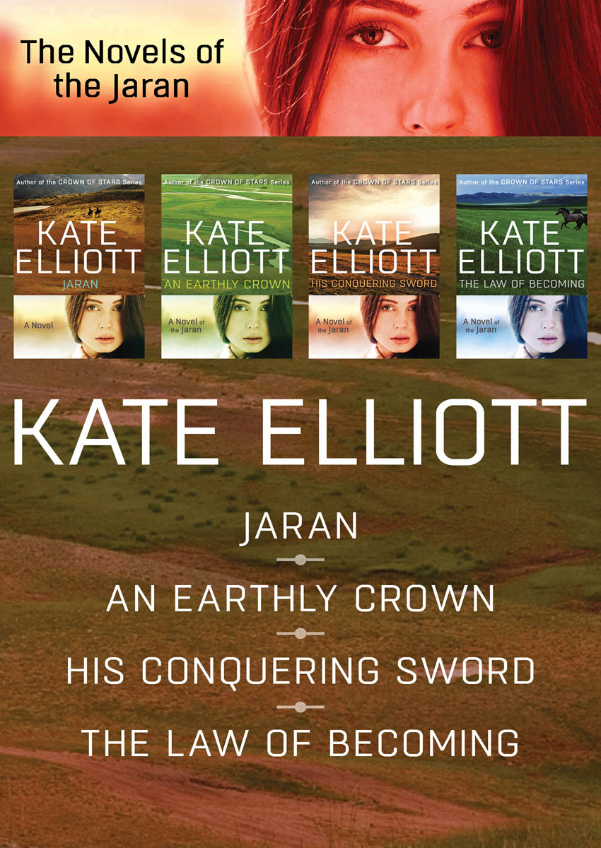 Elliott, Kate - The Novels of the Jaran [Omnibus]