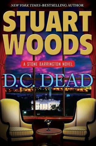 Woods, Stuart - Stone Barrington 22 - D.C. Dead