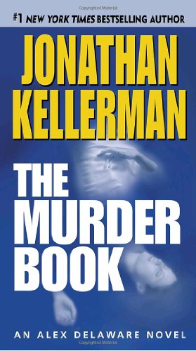 Kellerman, Jonathan - Murder Book