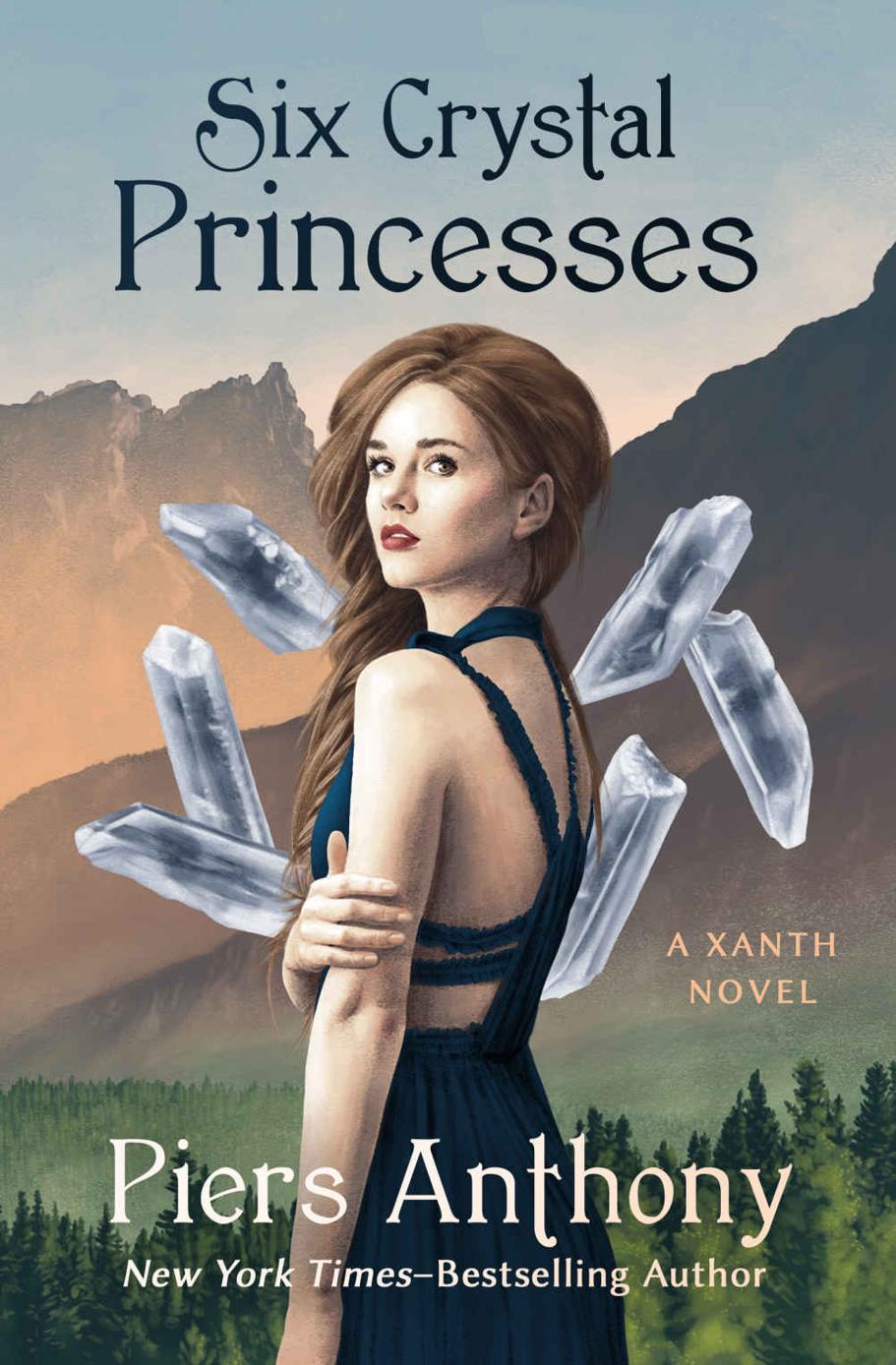 Piers, Anthony - Xanth 46 - Six Crystal Princesses